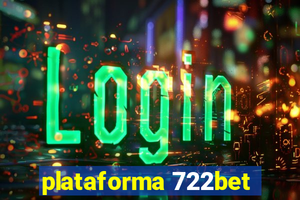 plataforma 722bet